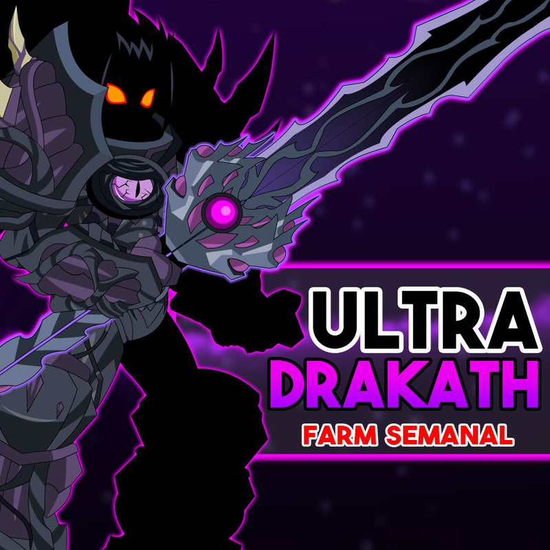 Ultra Drakath Farm Semanal - 2 fpts